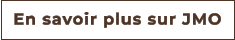 En savoir plus sur JMO